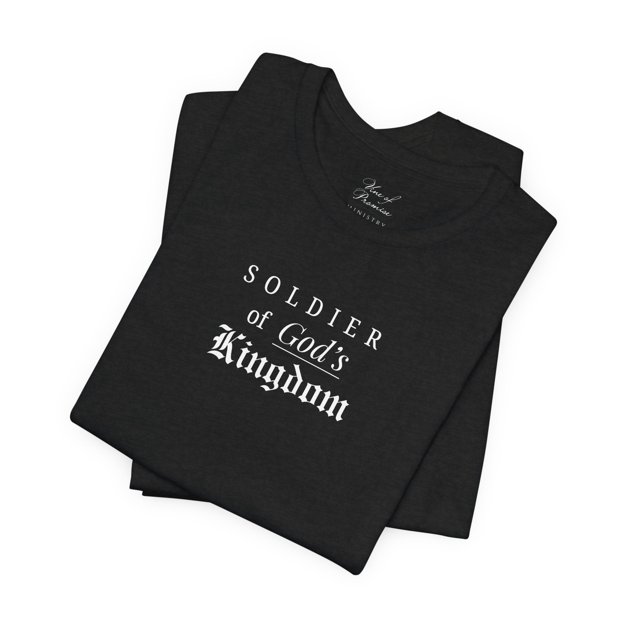 Soldier of God's Kingdom T-Shirt | Christian Faith