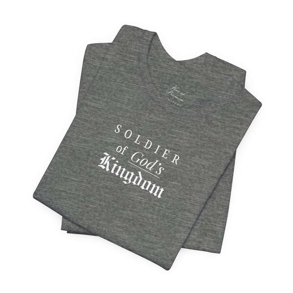 Soldier of God's Kingdom T-Shirt | Christian Faith