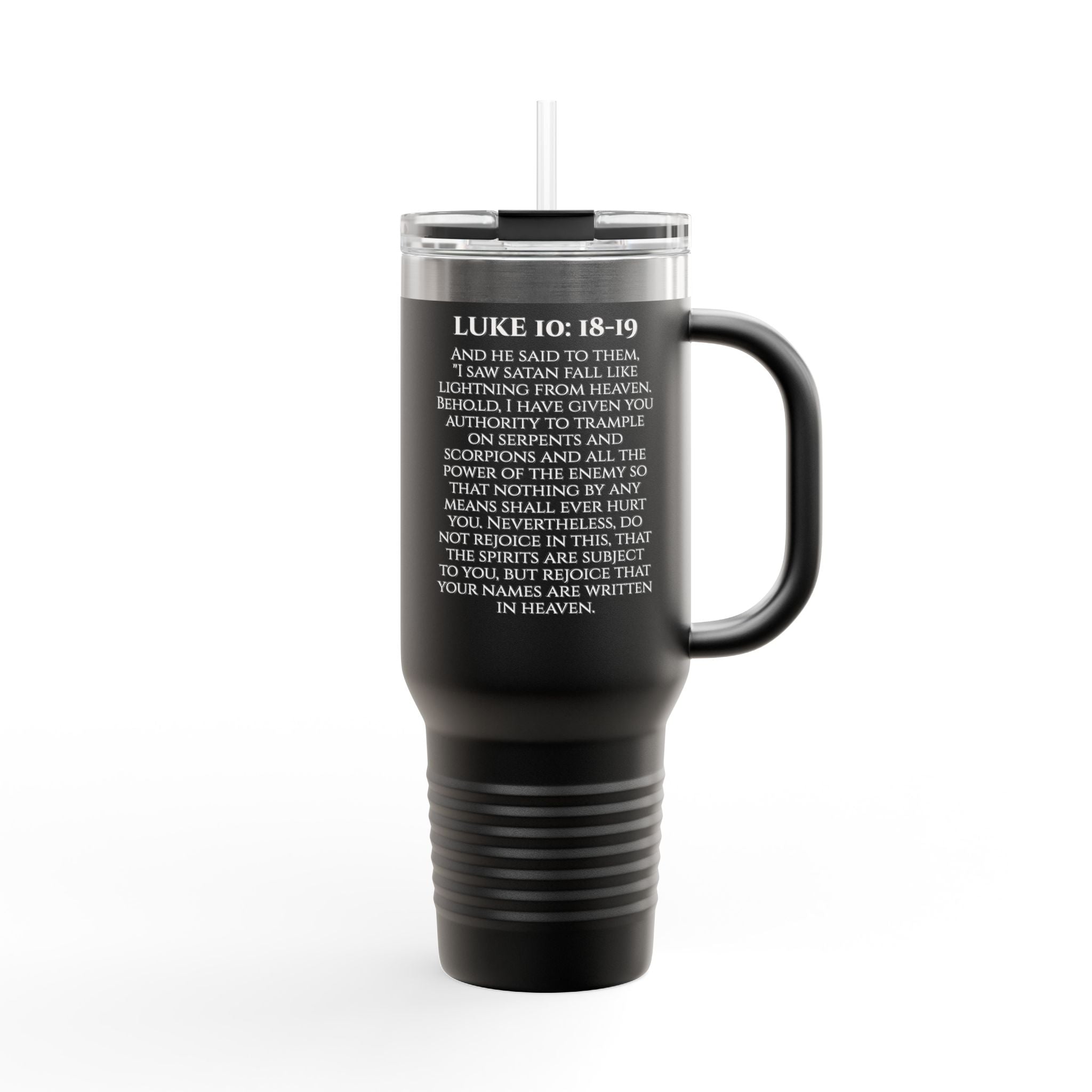 Luke 10: 18-19 40oz Travel Mug | Christian Faith Tumbler