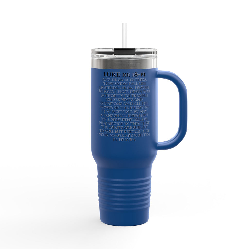 Luke 10: 18-19 40oz Travel Mug | Christian Faith Tumbler